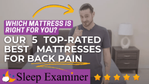 Our 5 Top-Rated Best Mattresses of 2024 for Back Pain By Sleep Examiner